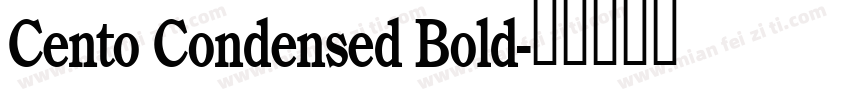 Cento Condensed Bold字体转换